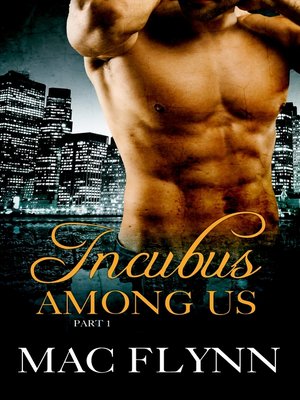 cover image of Incubus Among Us #1 (Shifter Romance)